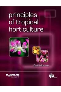Principles of Tropical Horticulture