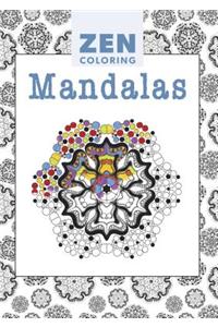 Zen Coloring: Mandalas