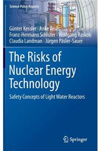 Risks of Nuclear Energy Technology