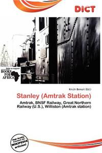 Stanley (Amtrak Station)