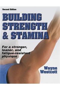 Building Strength & Stamina