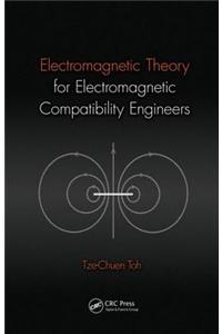 Electromagnetic Theory for Electromagnetic Compatibility Engineers