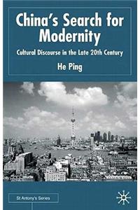 China's Search for Modernity: Cultural Discourse in the Late 20th Century