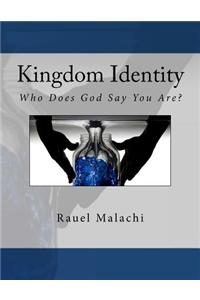 Kingdom Identity: Who Does God Say You Are?