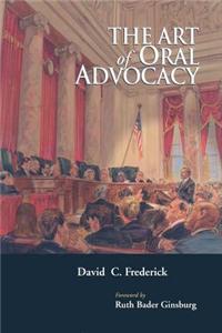 The Art of Oral Advocacy