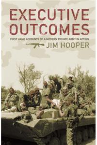 Bloodsong!: An Account of Executive Outcomes in Angola