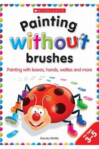 Painting without Brushes