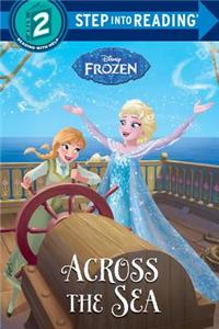 Across the Sea (Disney Frozen)