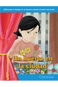 Un Huerto en la Cuidad