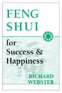 Feng Shui for Success & Happiness