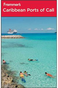 Frommer's Caribbean Ports of Call