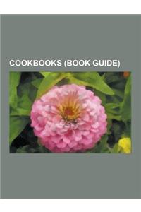 Cookbooks (Book Guide): Larousse Gastronomique, the Bacon Cookbook, Everything Tastes Better with Bacon, the Blt Cookbook, Bacon: A Love Story