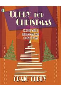 Curry for Christmas: Holiday Piano Arrangements with a Dash of Jazz