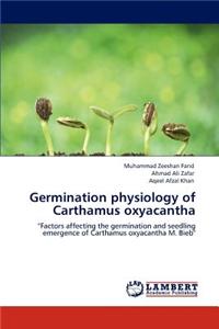 Germination Physiology of Carthamus Oxyacantha