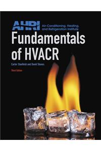 Fundamentals of HVACR