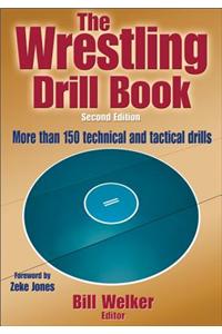 The Wrestling Drill Book-2nd Edition