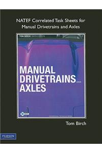 Manual Drivetrain and Axles NATEF Correlated Task Sheets