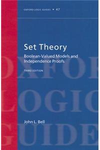 Set Theory: Boolean-Valued Models and Independence Proofs