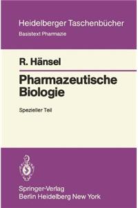 Pharmazeutische Biologie: Spezieller Teil