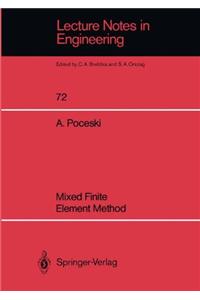 Mixed Finite Element Method
