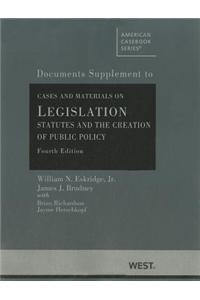 Cases and Materials on Legislation, Statutes and the Creation of Public Policy