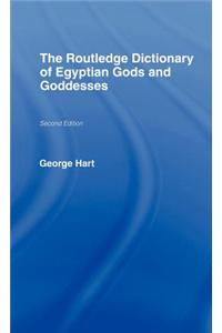 The Routledge Dictionary of Egyptian Gods and Goddesses