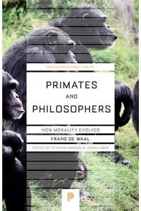 Primates and Philosophers: How Morality Evolved