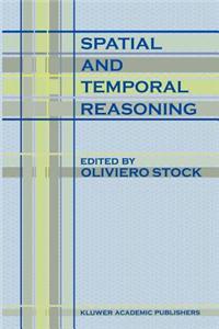 Spatial and Temporal Reasoning