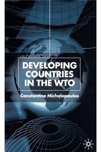 Developing Countries in the WTO