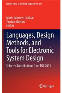 Languages, Design Methods, and Tools for Electronic System Design