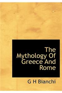 The Mythology of Greece and Rome