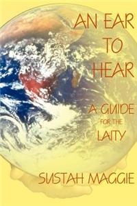 Ear to Hear