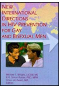 New International Directions in HIV Prevention for Gay and Bisexual Men
