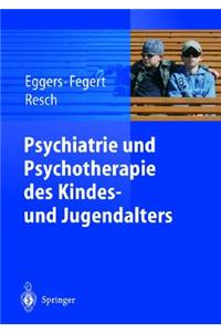Psychiatrie Und Psychotherapie Des Kindes- Und Jugendalters