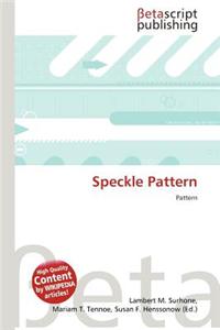 Speckle Pattern