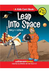 Leap Into Space: Exploring the Universe and Your Place in It