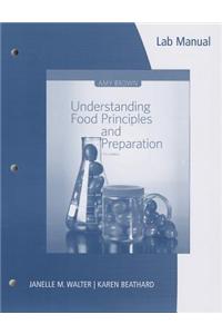 Understanding Food Lab Manual: Principles and Preparation