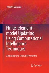 Finite Element Model Updating Using Computational Intelligence Techniques