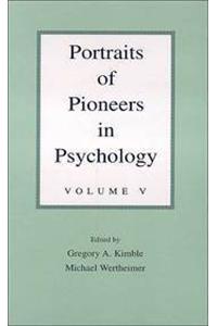 Portraits of Pioneers in Psychology