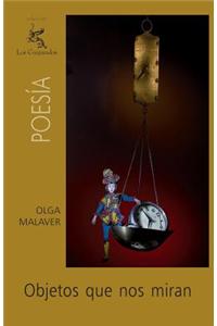 Objetos Que Nos Miran