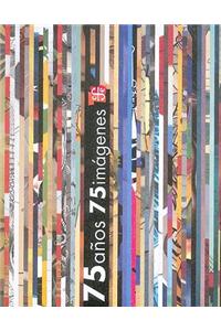 75 Anos. 75 Imagenes