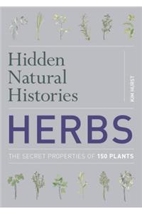 Hidden Natural Histories: Herbs