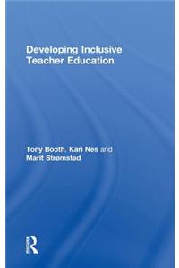 Developing Inclusive Teacher Education