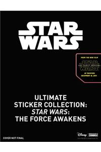 Ultimate Sticker Collection: Star Wars: The Force Awakens
