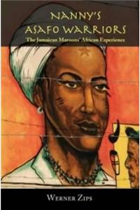 Nanny's Asafo Warriors