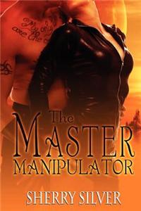 The Master Manipulator