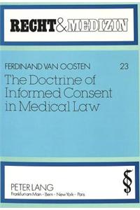 The Doctrine of Informed Consent in Medical Law