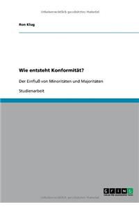 Wie Entsteht Konformitat?