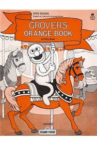 Open Sesame: Grover's Orange Book: Activity Book
