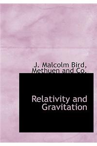 Relativity and Gravitation